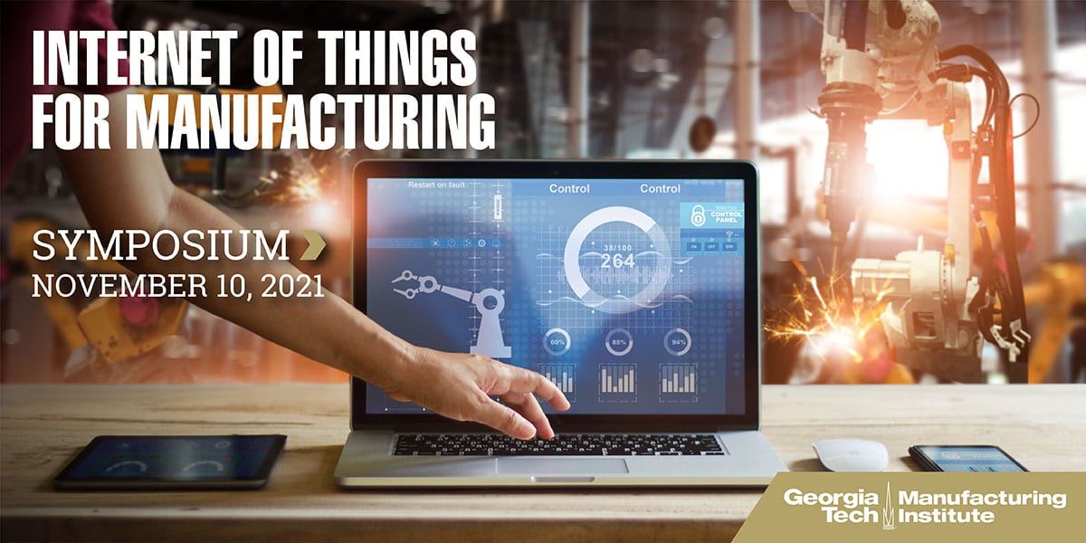 Internet of Things for Manufacturing Symposium 2021 - 1200x600